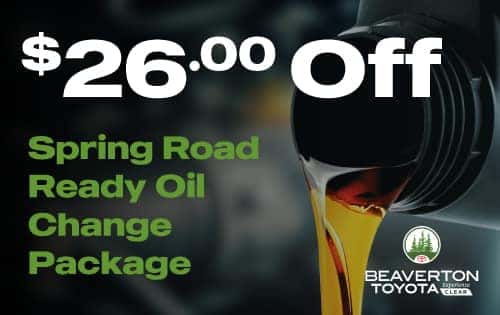 Spring Ready Oil Change Special at Beaverton Toyota