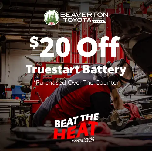$20 Off over the counter purchases of Truestart Battery at Beaverton Toyota Summer 2026 special