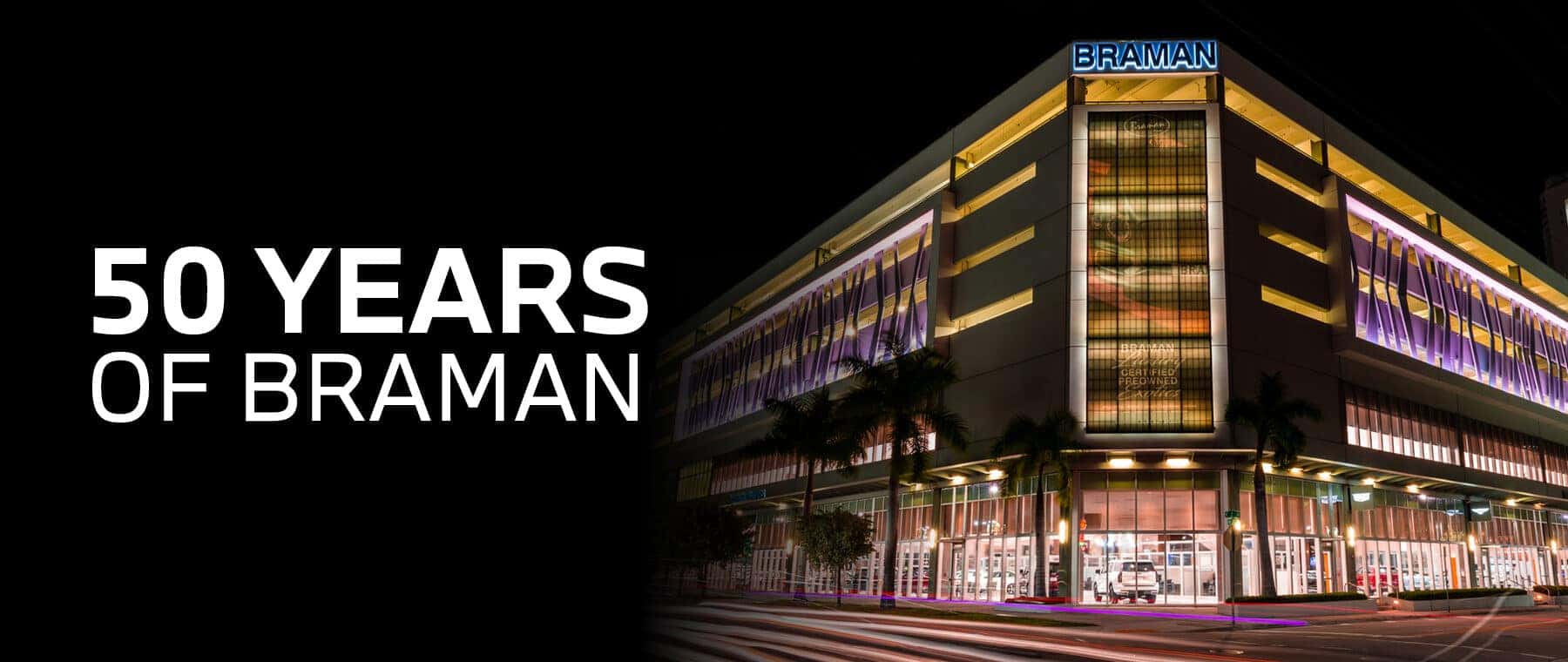50 Years Of Braman