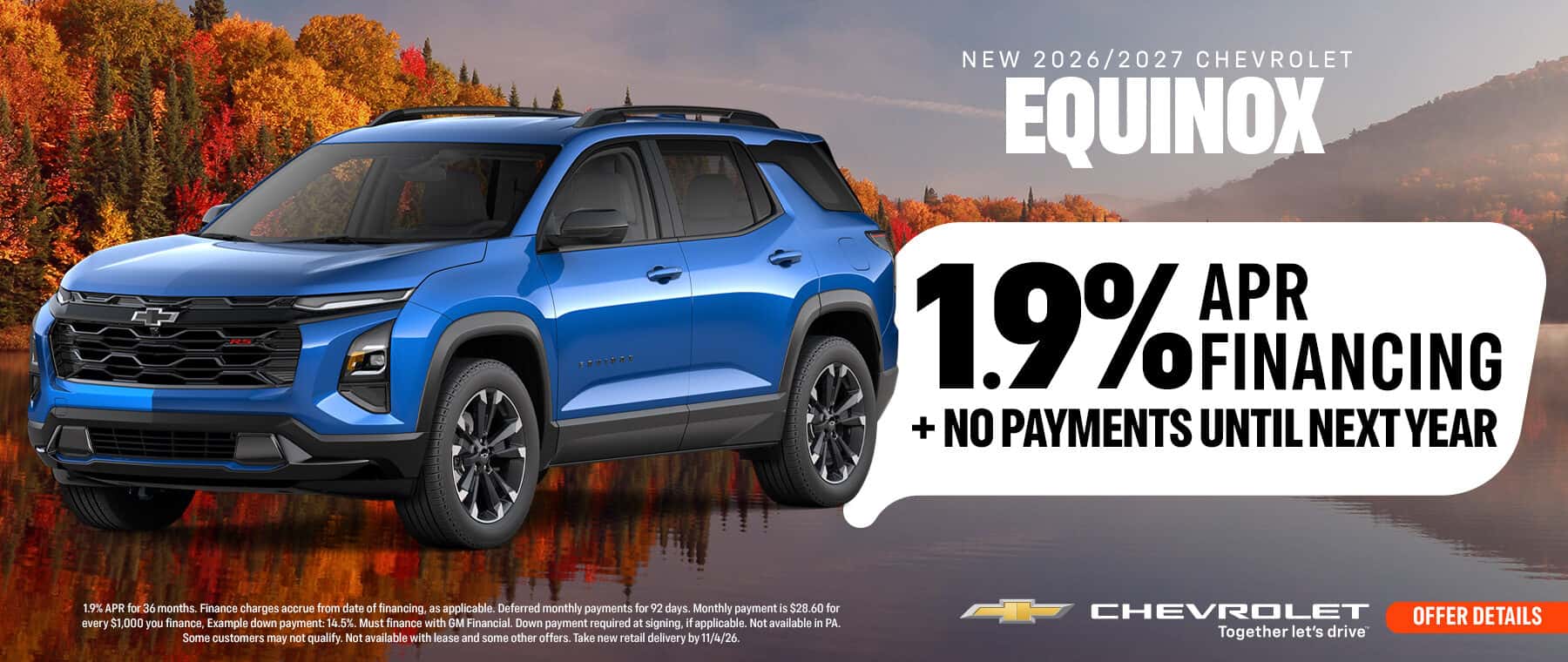 2026/2027 Chevrolet Equinox - 1.9% APR + no payments until next year 