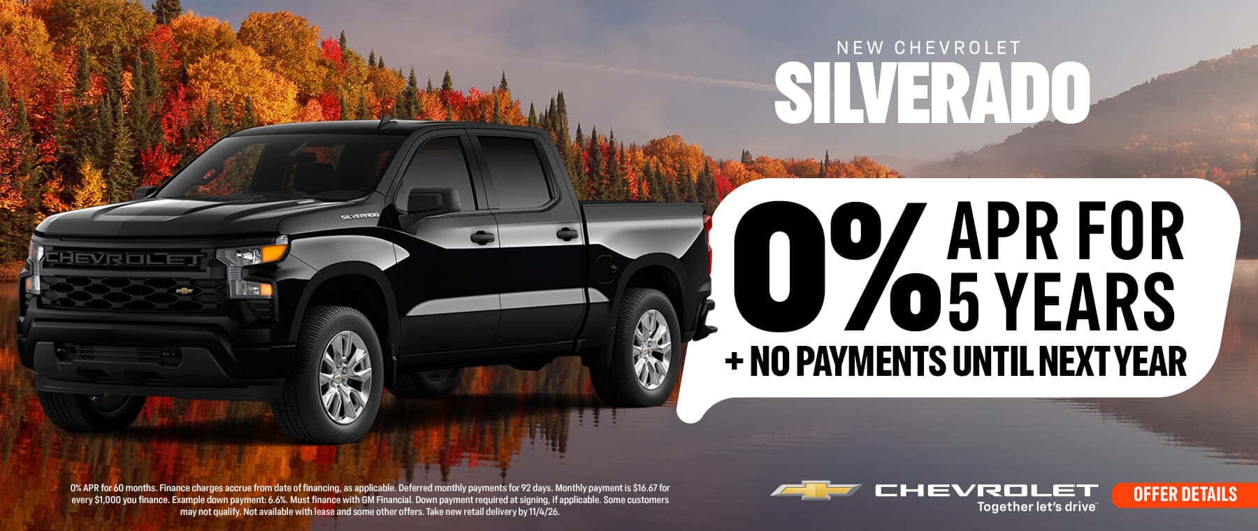 2026 Chevrolet Silverado - 0% APR for 5 years + no payments until next year