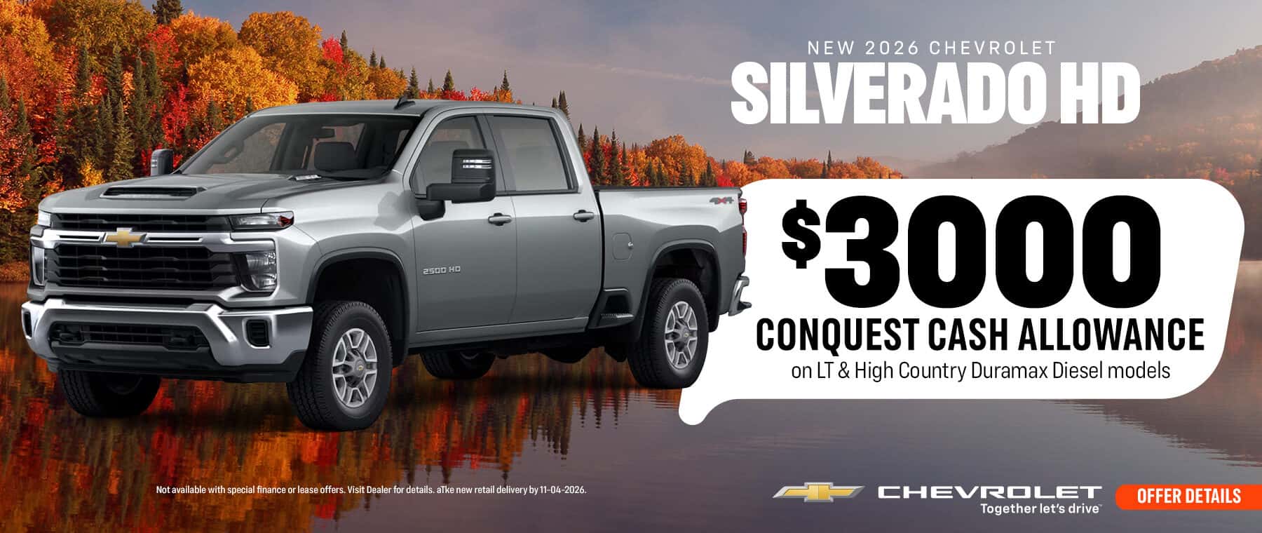 2026 Chevrolet Silverado HD - $3000 Conquest Cash allowance