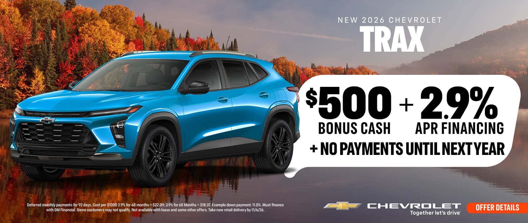 2026 Chevrolet Trax - $500 Bonus Cash + 2.9% APR & no payments until next year