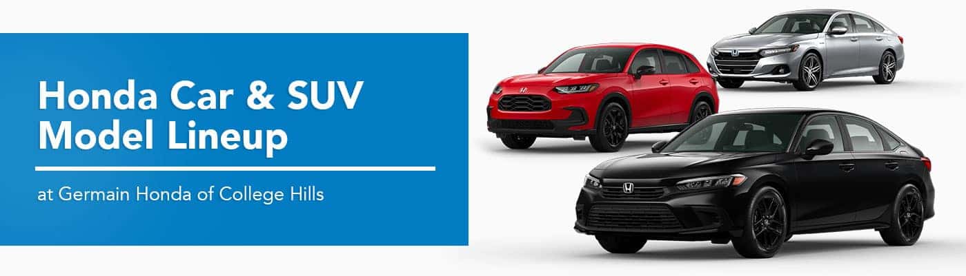 Honda Model Line-Up at Germain Honda of College Hills