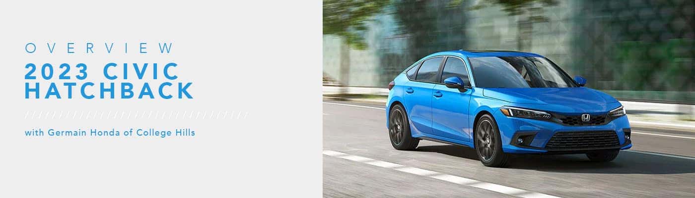 Honda Civic Hatchback Model Overview - Honda of College Hills