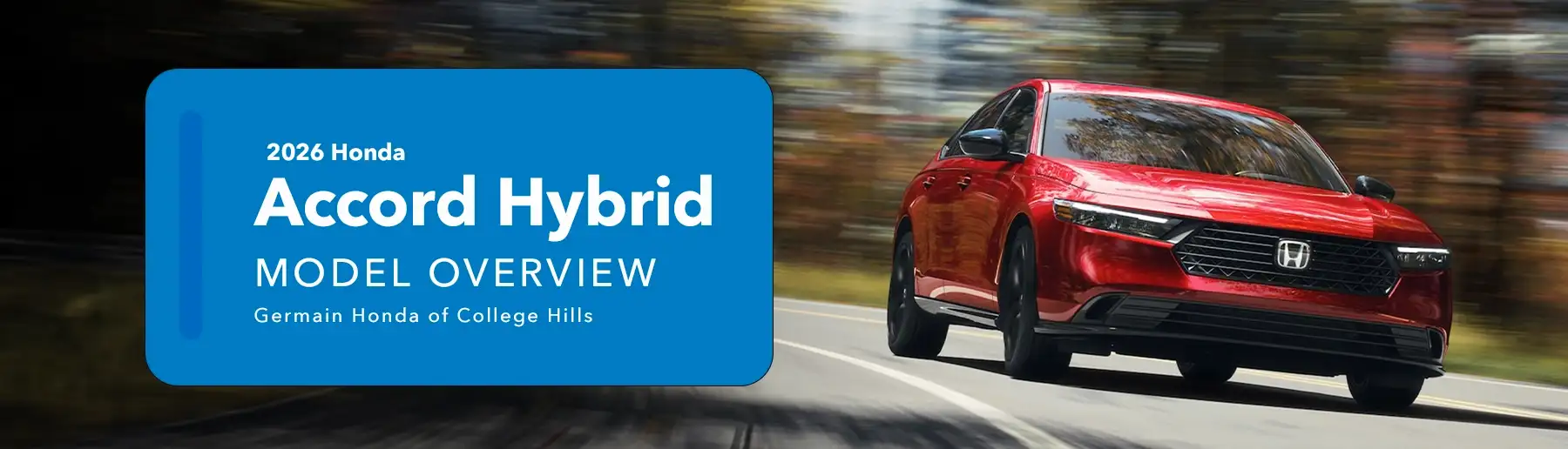 Honda Accord Hybrid Model Overview - Germain Honda of College Hills