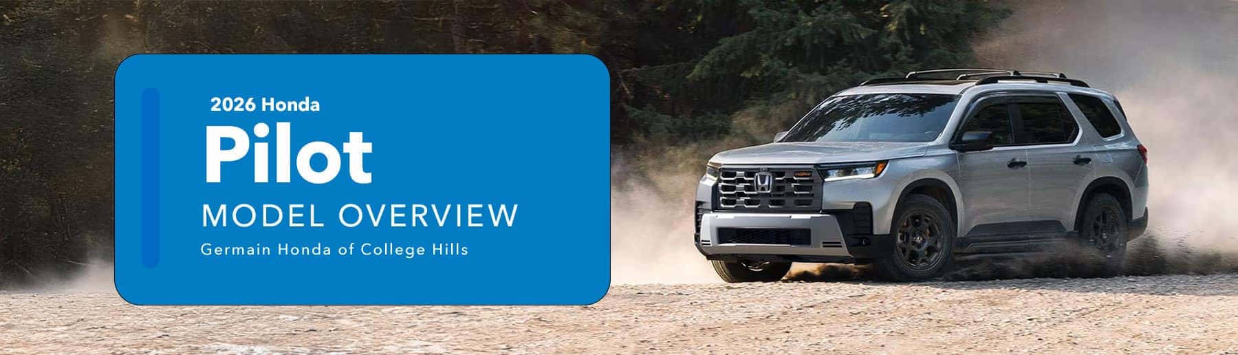 Honda Pilot Model Overview - Germain Honda of College Hills