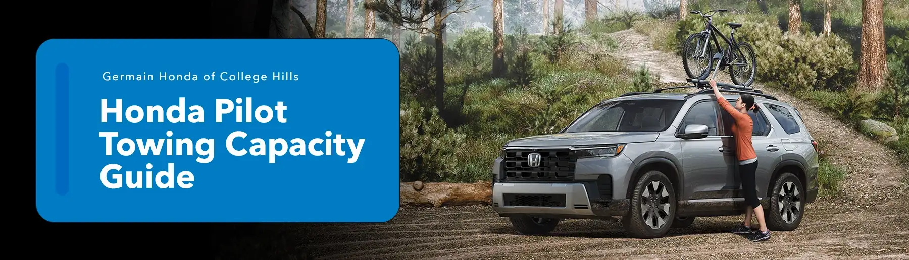 Honda Pilot Towing Capacity Guide — Germain Honda of College Hills
