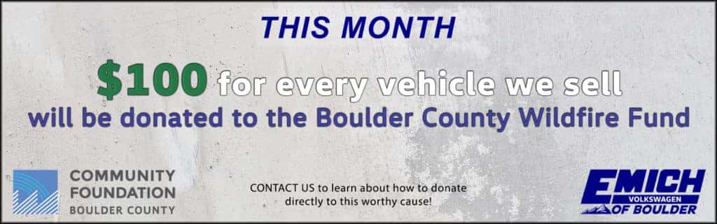 Boulder Country Wildfire Fund $100 Donation Emich VW of Boulder