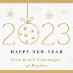 Emich VW of Boulder Wishes You a Happy New Year Northern Colorado