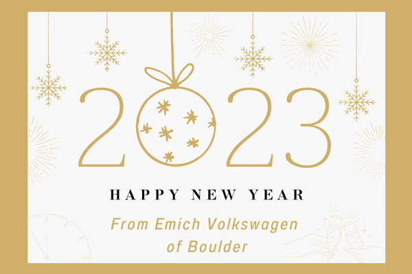 Emich VW of Boulder Wishes You a Happy New Year Northern Colorado