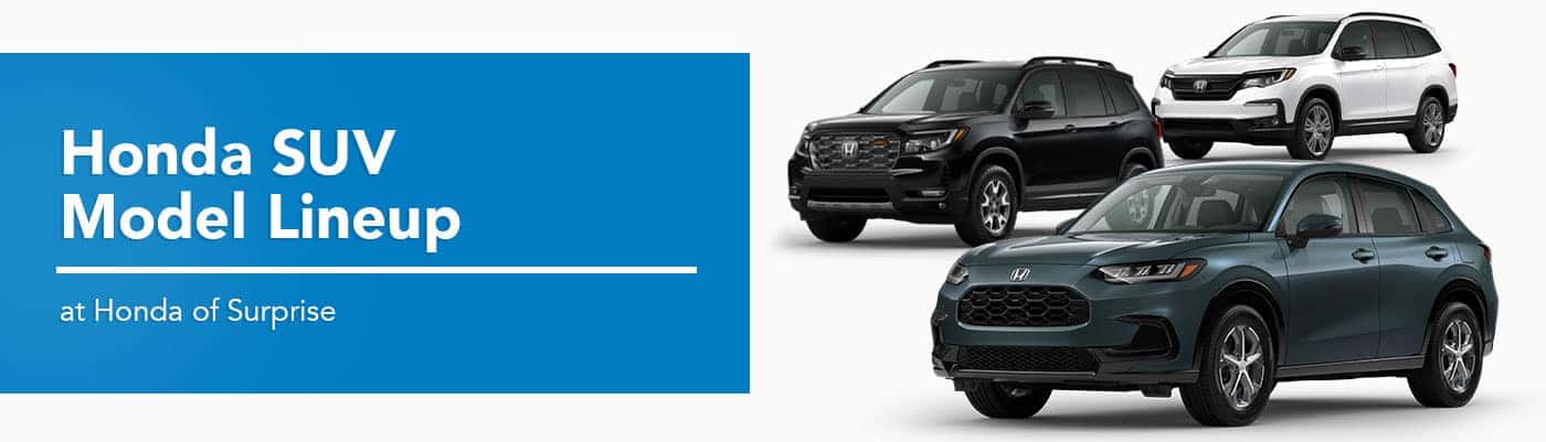 Honda SUV Model Lineup at Germain Honda of Surprise