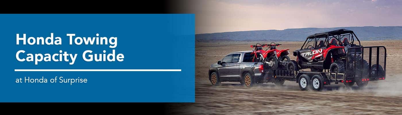 Honda Towing Capacity Guide - Germain Honda of Surprise
