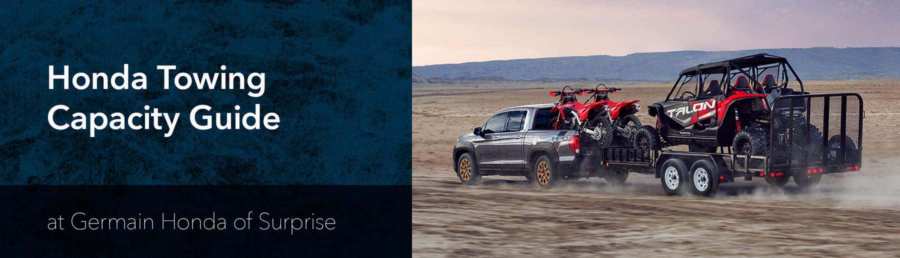 Honda Towing Capacity Guide - Germain Honda of Surprise