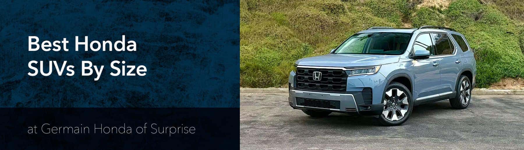 Honda SUVs by Size: Smallest to Largest