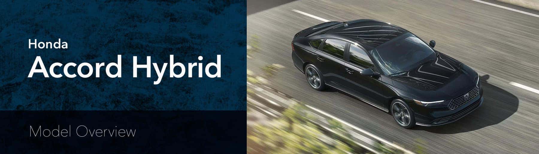 Honda Accord Hybrid Model Overview - Germain Honda of Surprise