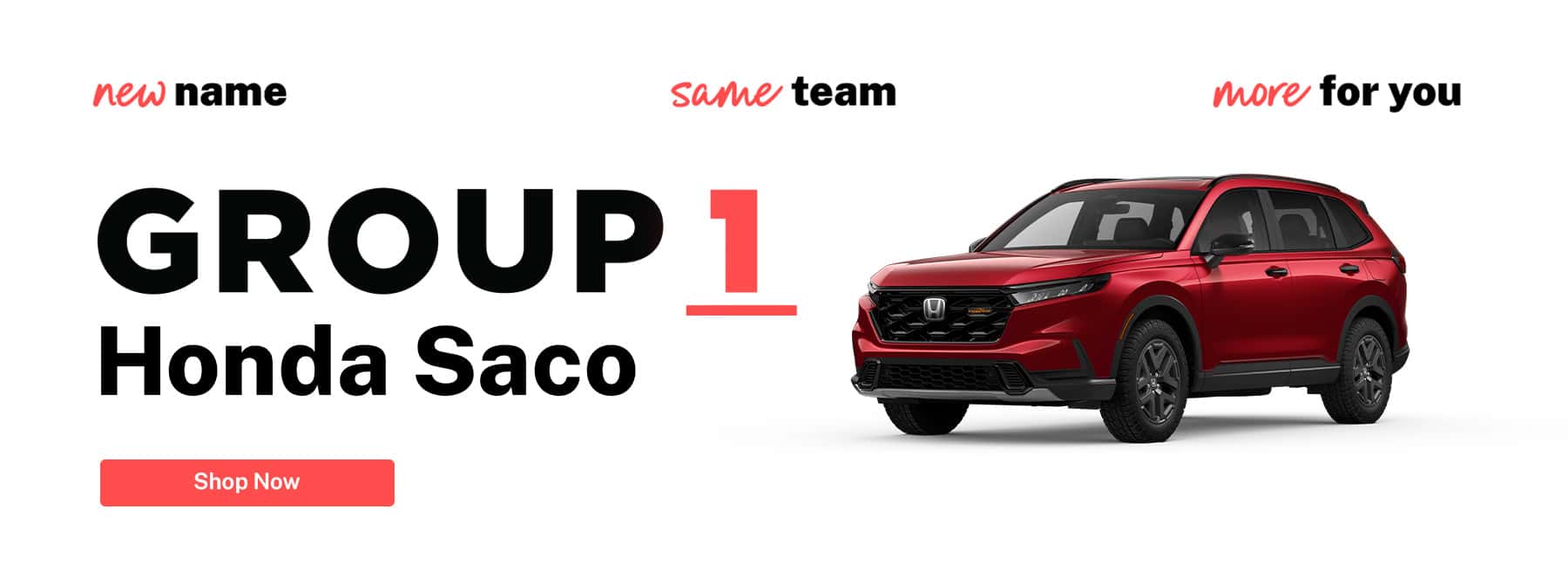 Group 1 Honda Saco - Rebrand