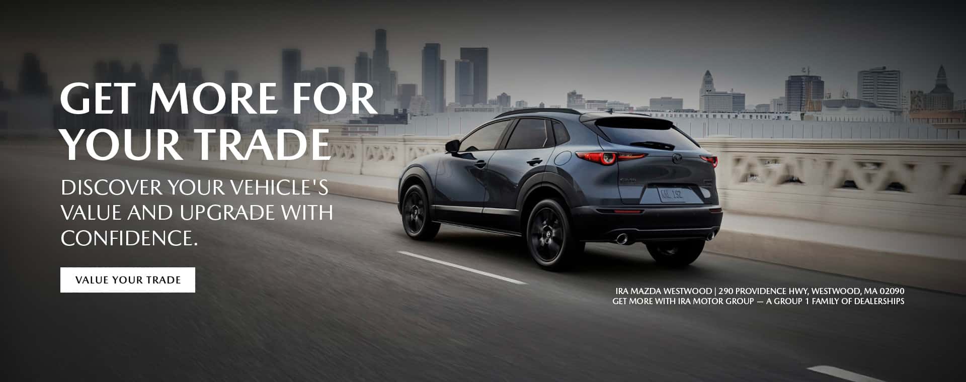 26_July_WebBanner_Mazda_GetMore_NoEvent_Trade_1920x760