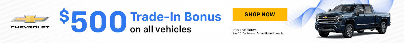 $500 Trade-In Bonus on all Vehicles