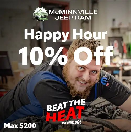 Happy Hour Special 10% off at McMinnville Jeep Ram