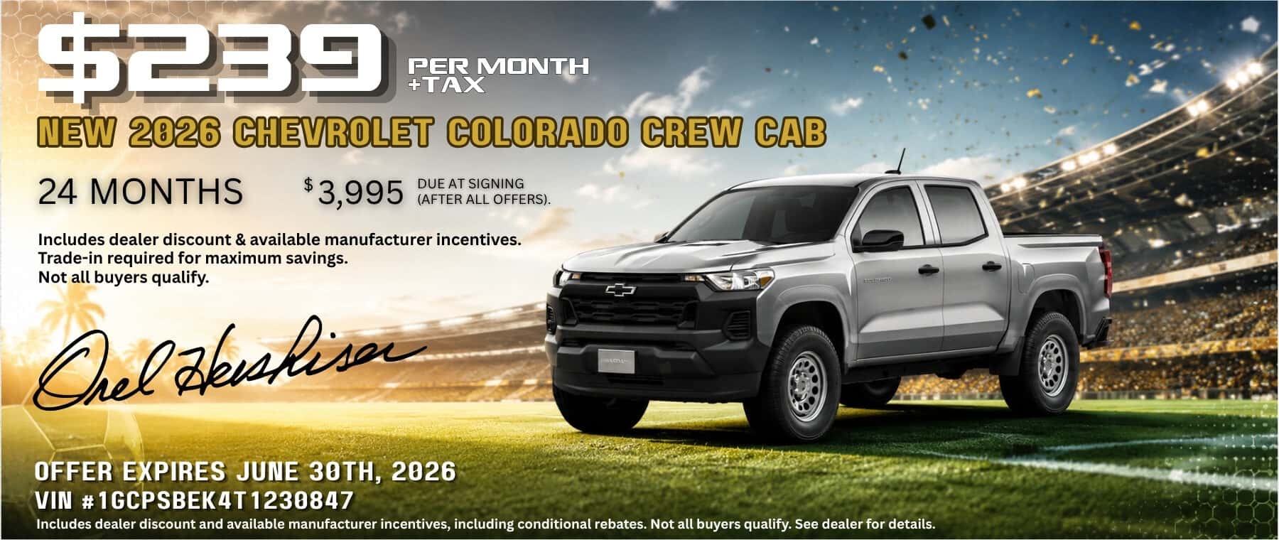 $239 per month plus tax lease offer for new 2026 Chevrolet Colorado Crew Cab