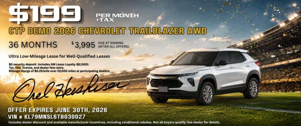 $199 per month lease offer for CTP demo 2026 Chevrolet Trailblazer AWD at Orel Hershiser Chevrolet