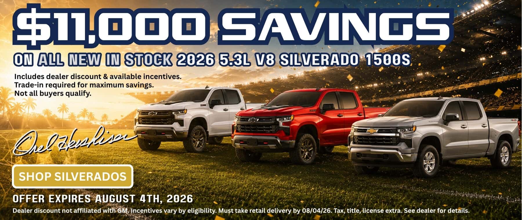 Three Chevrolet Silverado 1500 trucks in a soccer stadium advertising up to $11,000 in savings