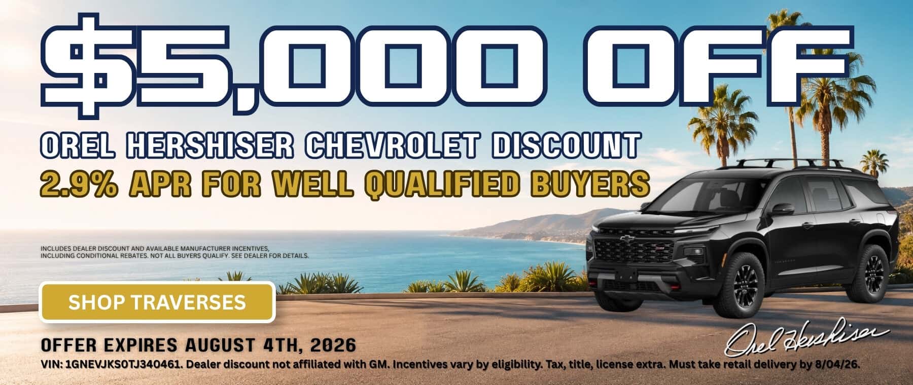 2026 Chevrolet Traverse with $5,000 off and 2.9% APR at Orel Hershiser Chevrolet in Chino, California