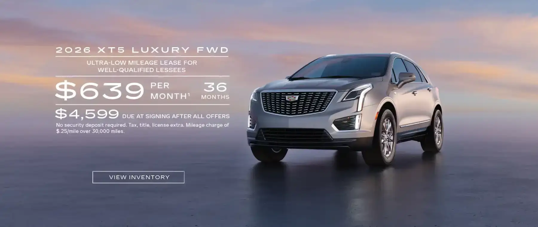 2026 XT5 FWD LUXURY. Ultra-low milege lease for well-qualified lessees. $639 per month 36 months. $4,599 due at signing after all offers.