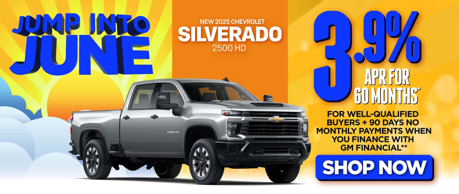New 2025 Chevrolet Silverado 2500 HD "Finance for 3.9% APR for 60 months for well-qualified buyers* + 90 Days no monthly payments when you finance with GM Financial**"