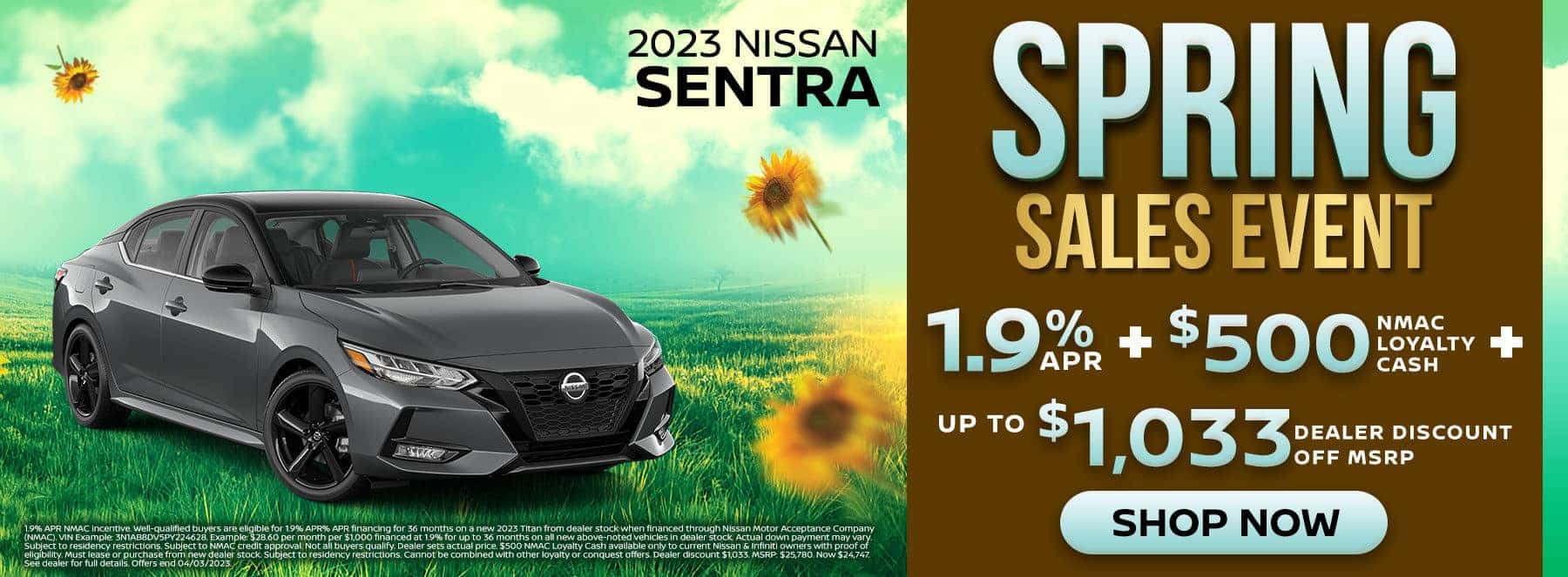 1.9% APR + $500 NMAC Loyalty Cash + up to $1,033 dealer discount on 2023 Nissan Sentra