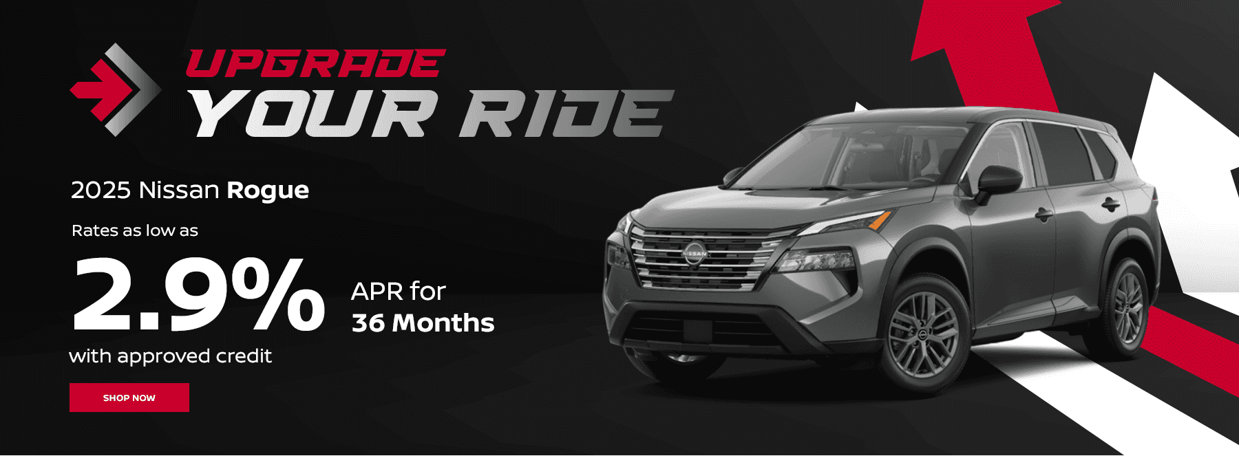 2025 Rogue Rates as low as 2.9% APR for 36 months with approved credit