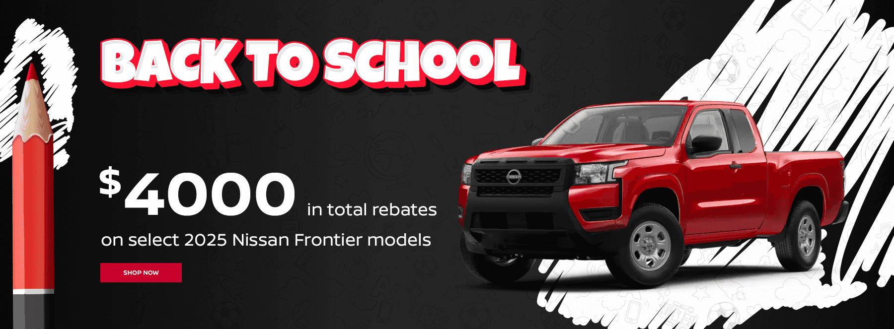 $4000 in total rebates on select 2025 Nissan Frontier models
