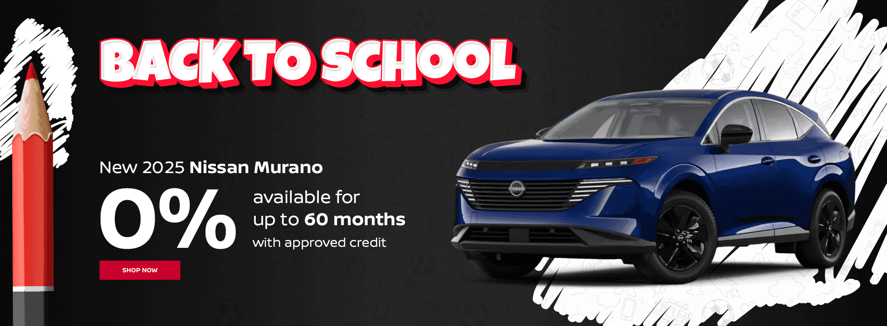 New 2025 Nissan Murano 0% available for up to 60 months with approved credit