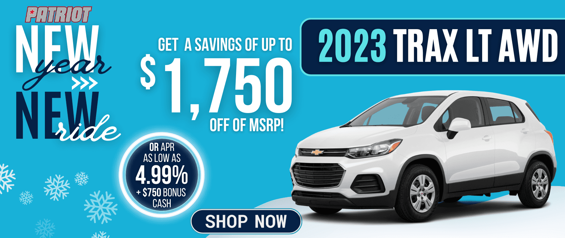 2023 Chevy Trax Special January 2023 Patriot