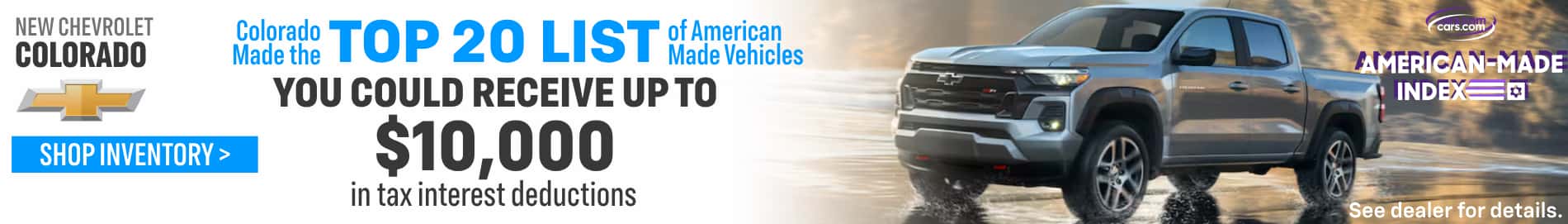 Receive Up to $10,000 tax deduction on select New Chevrolet Models