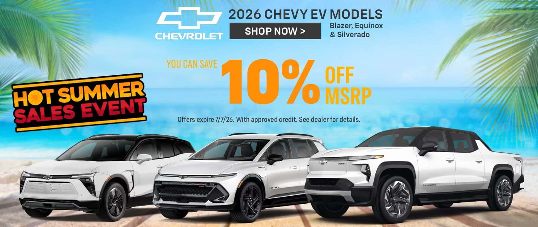Save Up to 10% off 2026 EV Blazer, Equinox, or Silverado