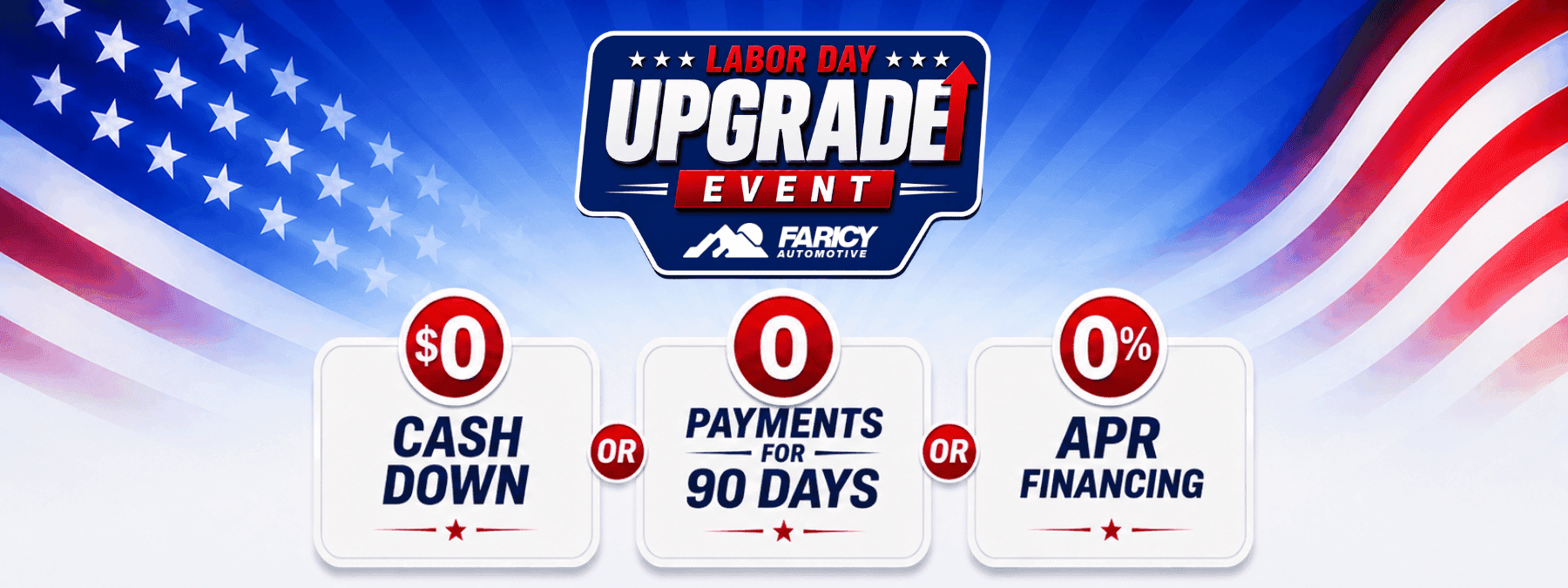 Labor Day Upgrade Event