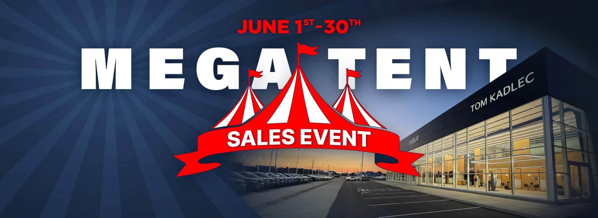 Mega Tent Sales Event