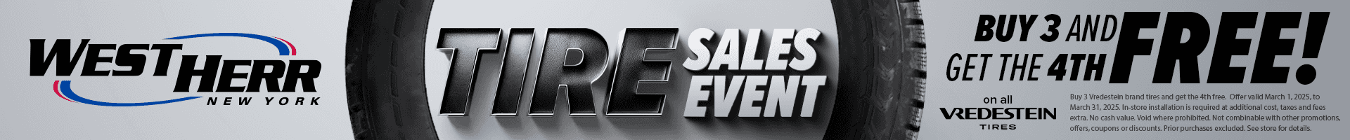 West Herr Tires Sales Event. Buy 3 Get 1 Free