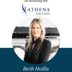 Beth Hollis ATHENA Award Winner